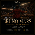 Bruno Mars Acrisure Stadium • Pittsburgh, PA