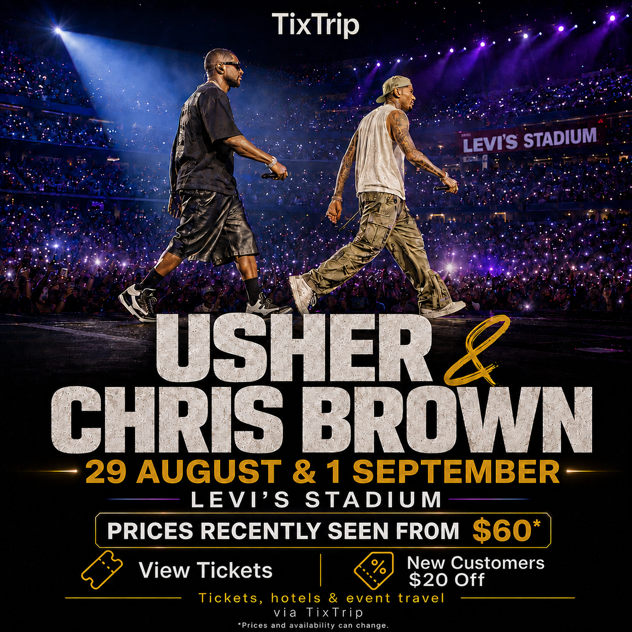 Usher and Chris Brown •  Levi's Stadium •  Santa Clara, CA