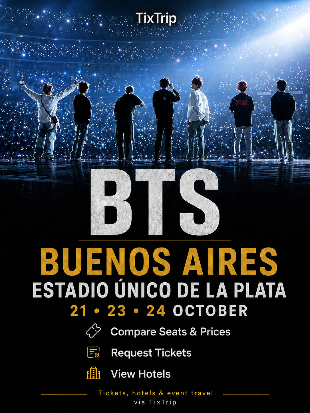 BTS • Buenos Aires, Estadio Único de La Plata • 21, 23 & 24 October